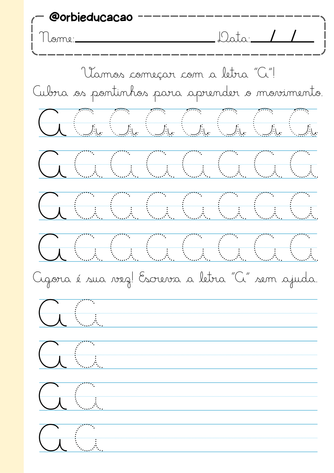Atividade para treinar o traçado de letras maiúsculas